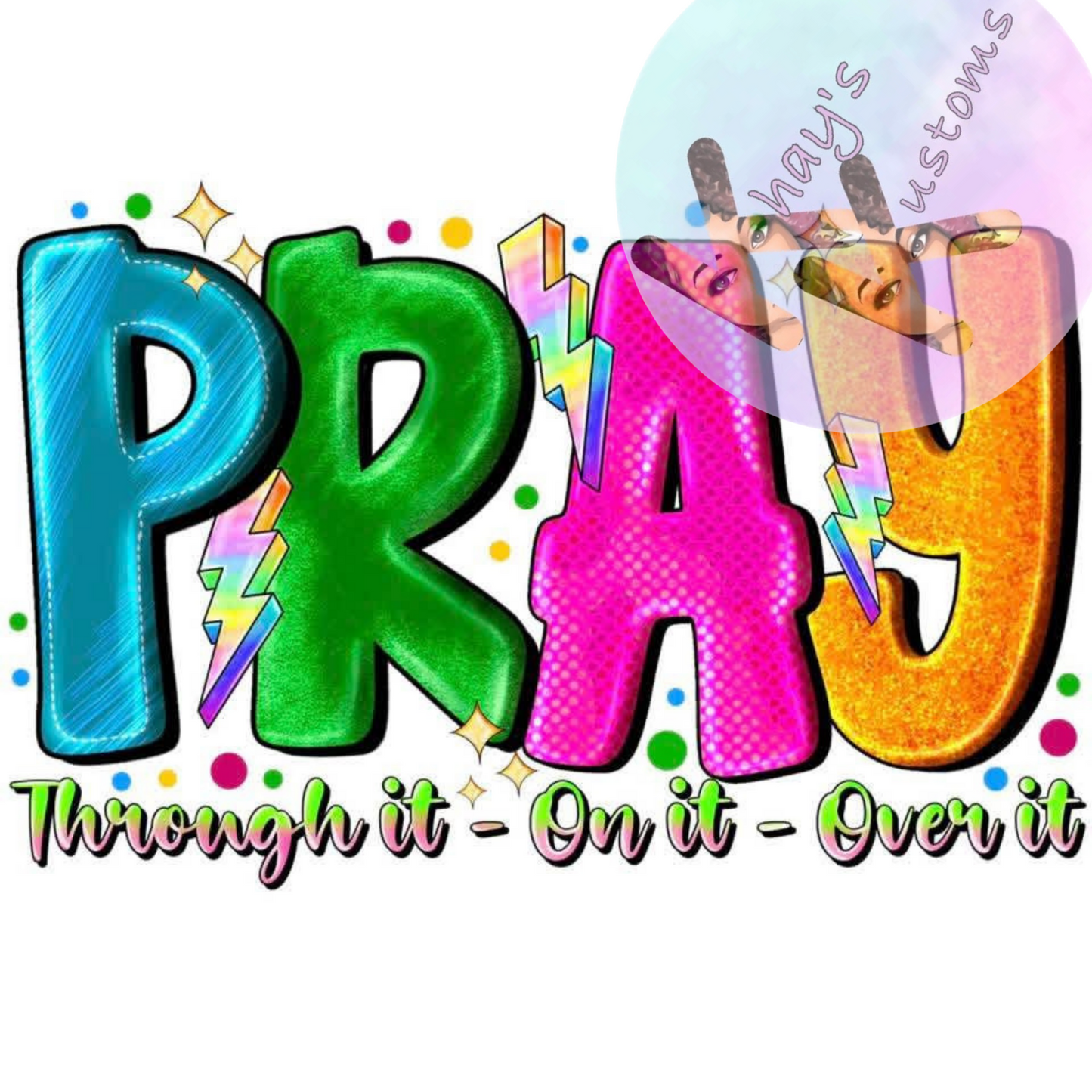 DTF TRANSFER- PRAY MULTI COLOR
