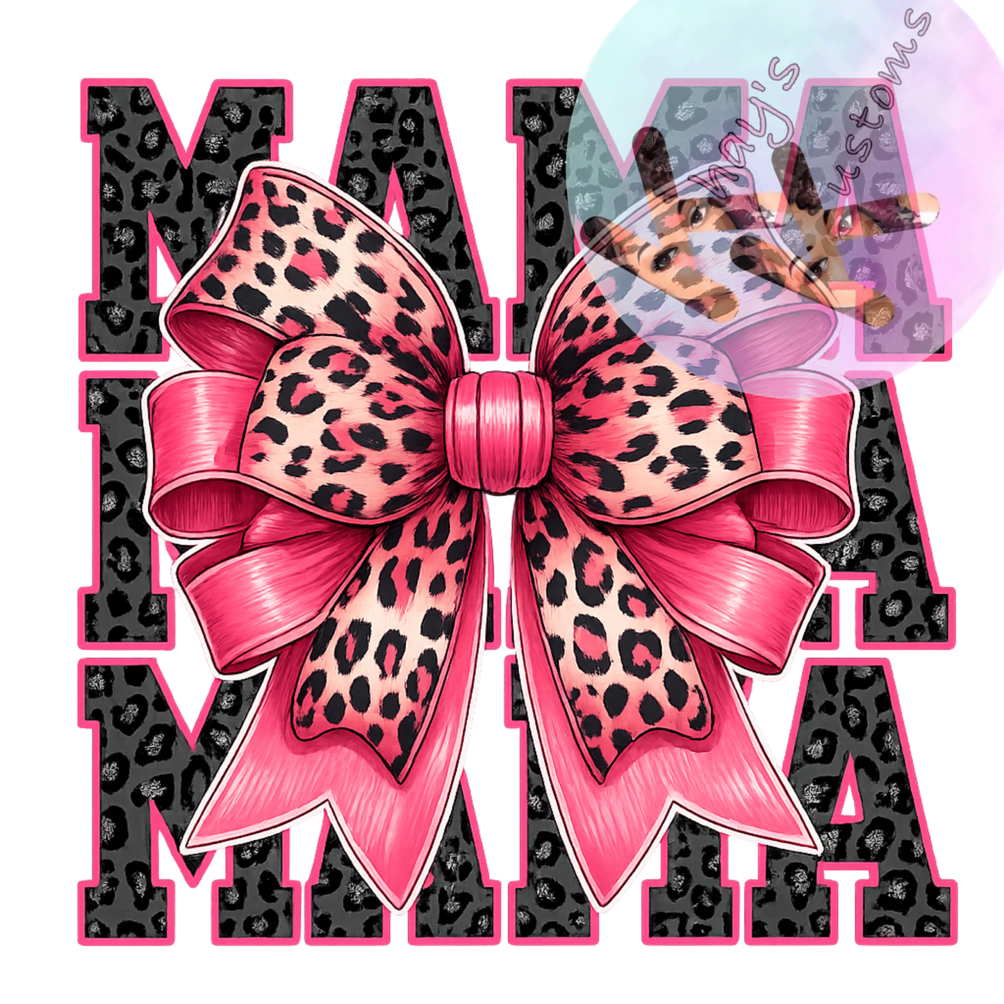 DTF TRANSFER- MAMAM LEOPARD HOT PINK BOW