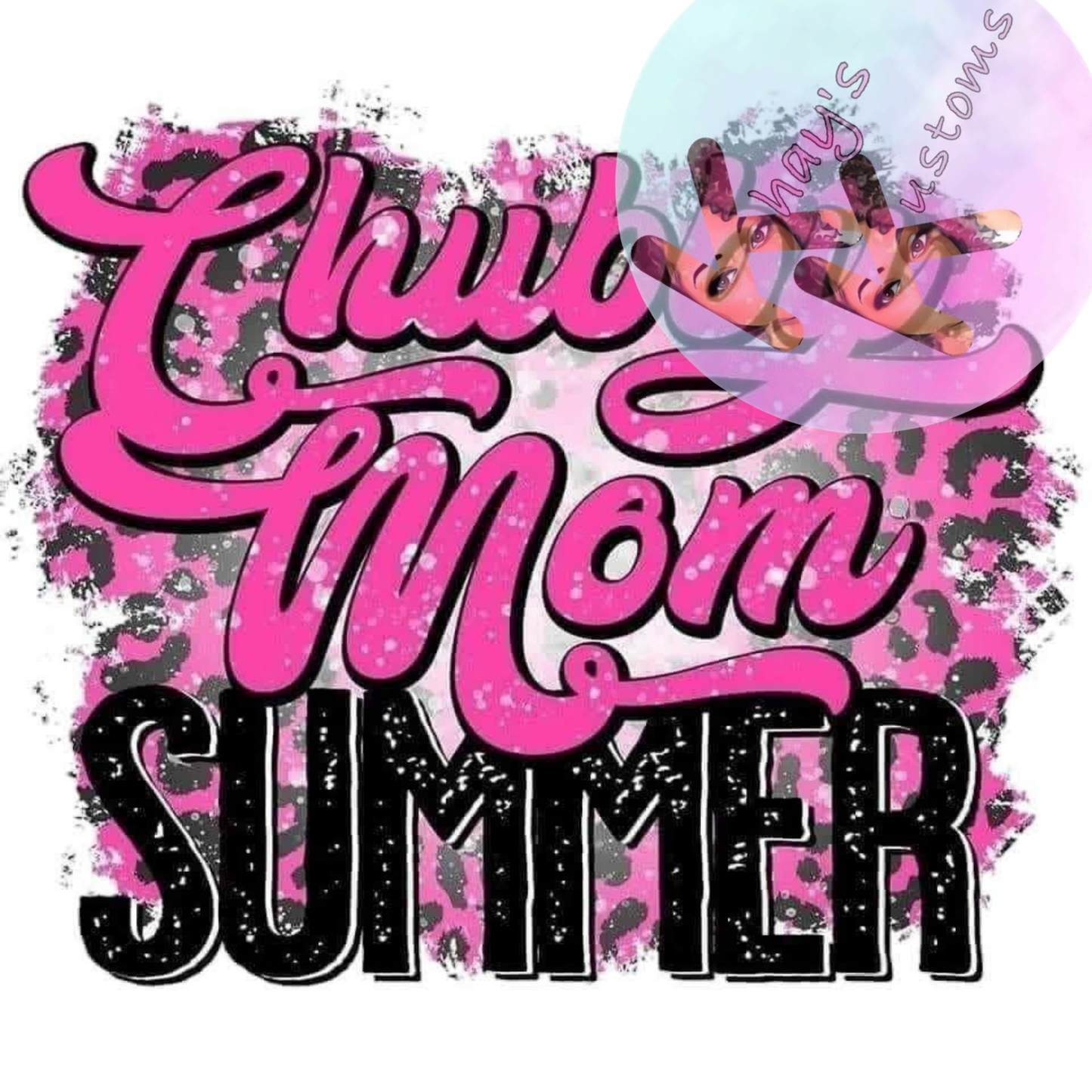 DTF TRANSFER- CHUBBY MOM SUMMER