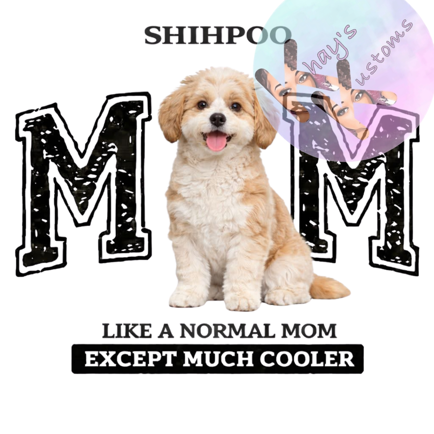 DTF TRNASFER- SHIHPOO MOM