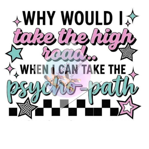 DTF Transfer-Psyco-Path