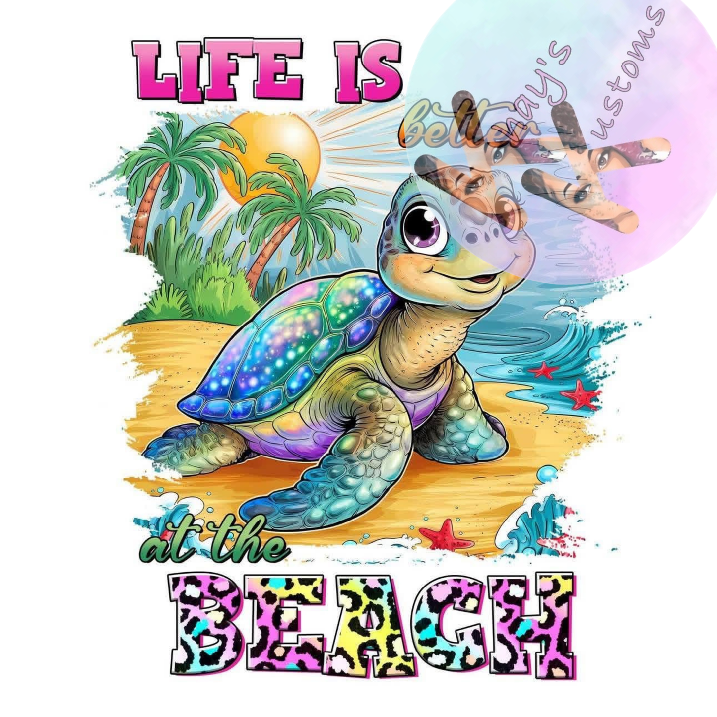 DTF TRANSFER- LIFE IS A BEACH