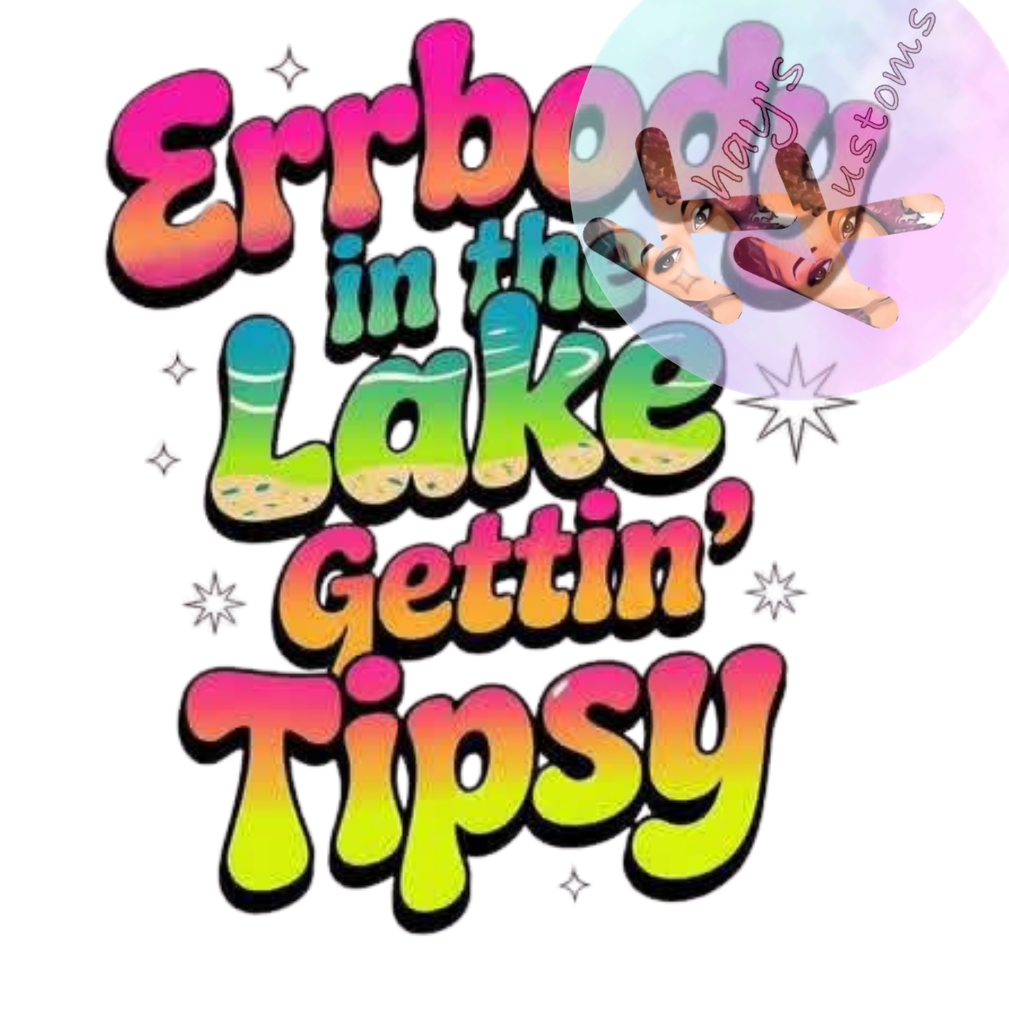 DTF TRANSFER- ERRBODY IN THE LAKE