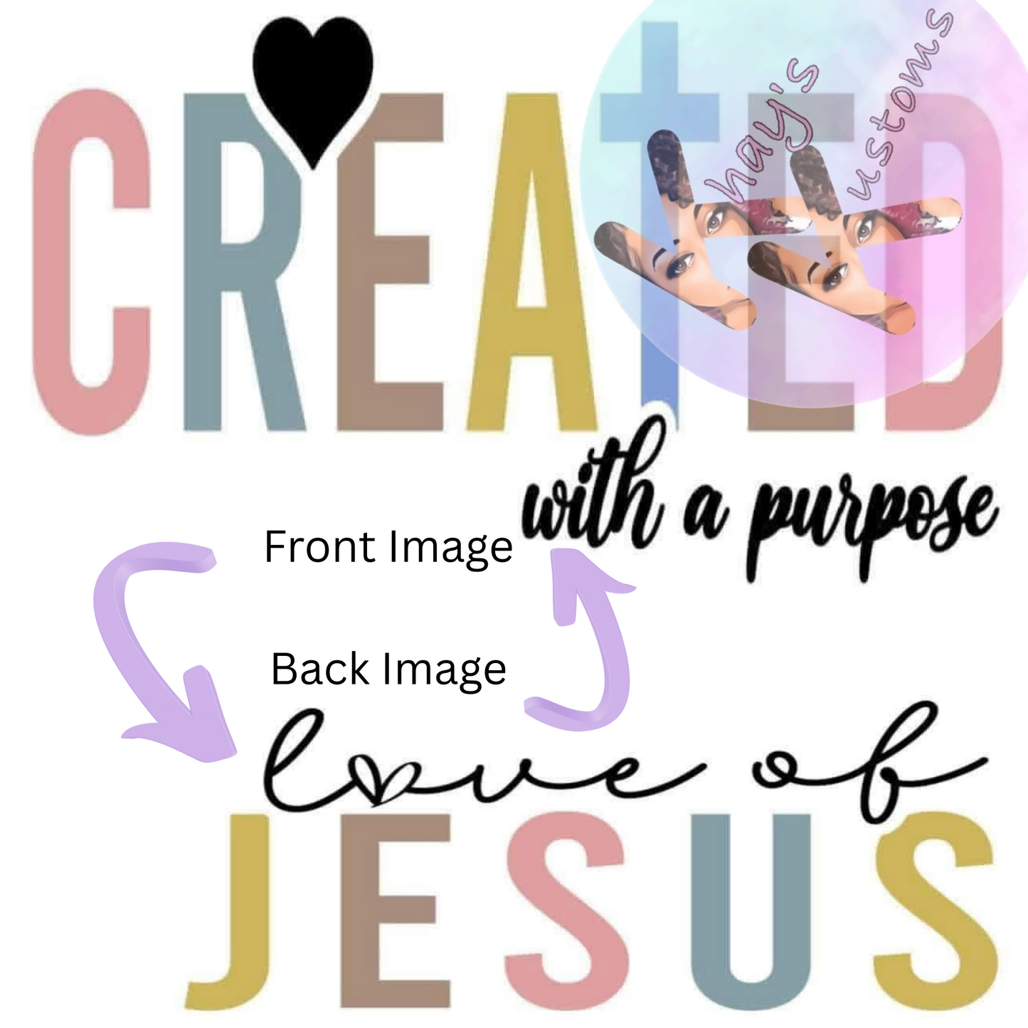 DTF TRANSFER- CREATED FRONT AND BACK IMAGE