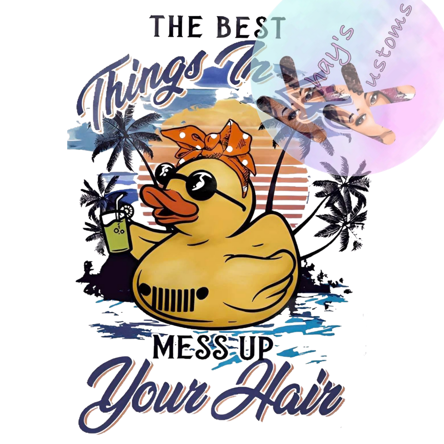 DTF TRANSFER- THE BEST THINGS DUCK