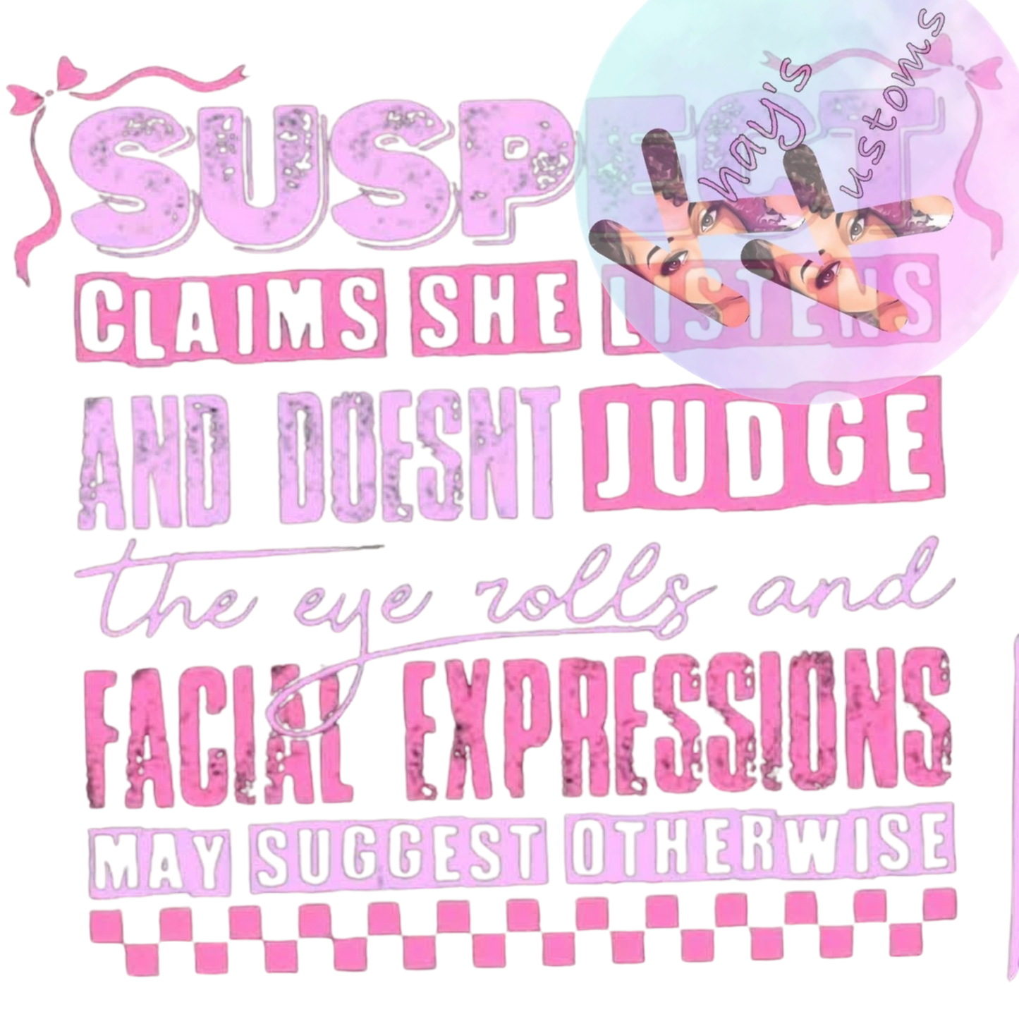 DTF TRANSFER- SUSPECT PINK