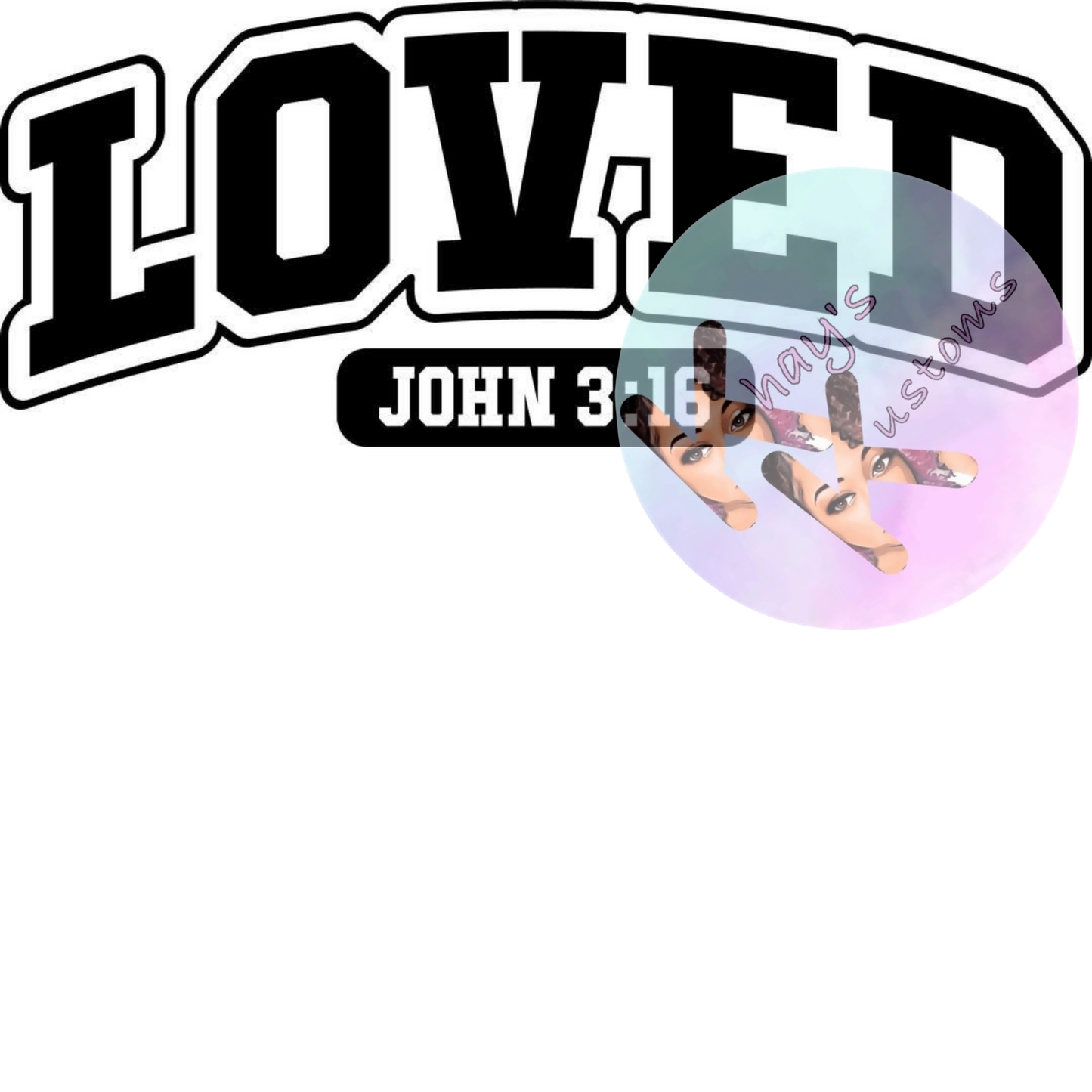 DTF TRANSFER- LOVED BLACK
