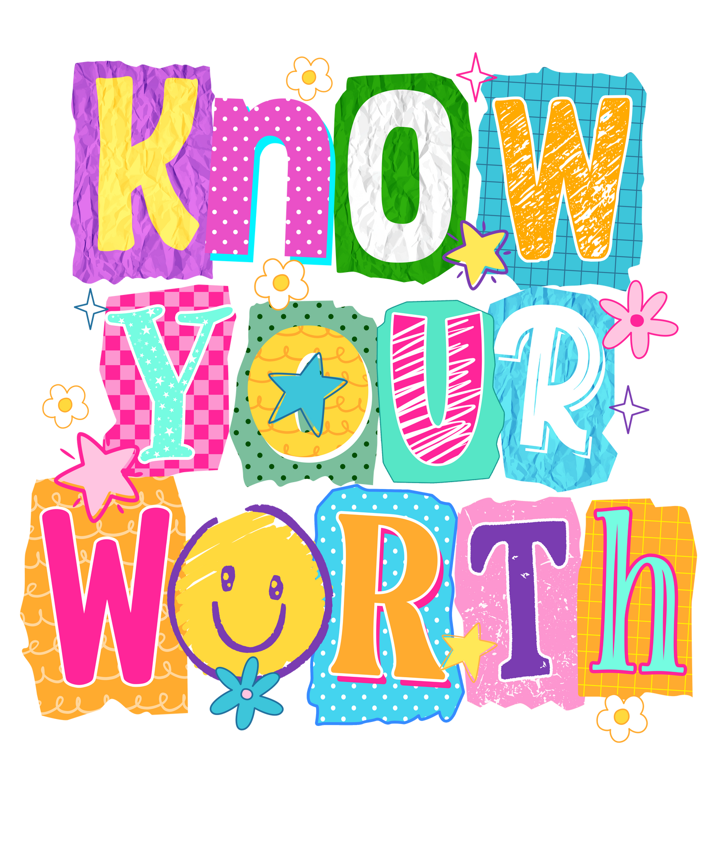 DTF TRANSFER- KNOW YOUR WORTH