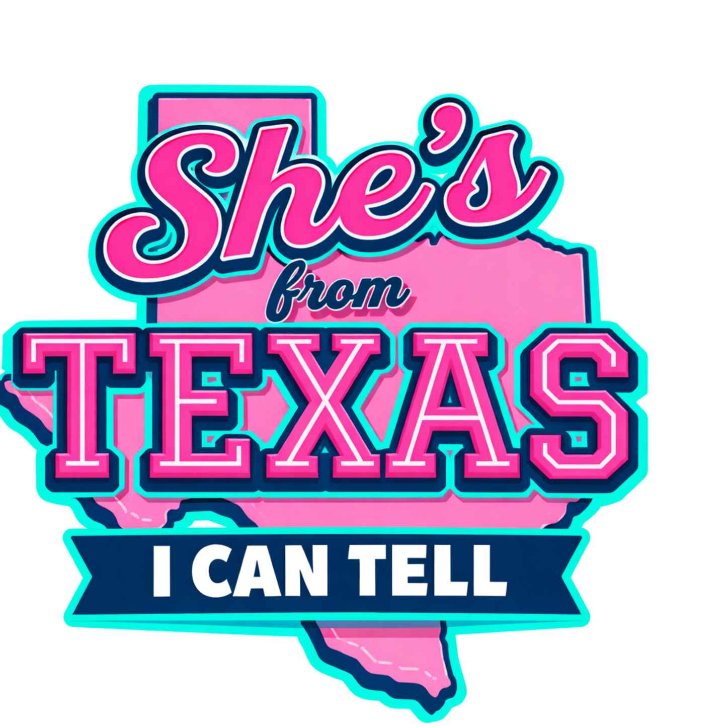 DTF TRANSFER- SHE'S FROM TEXAS