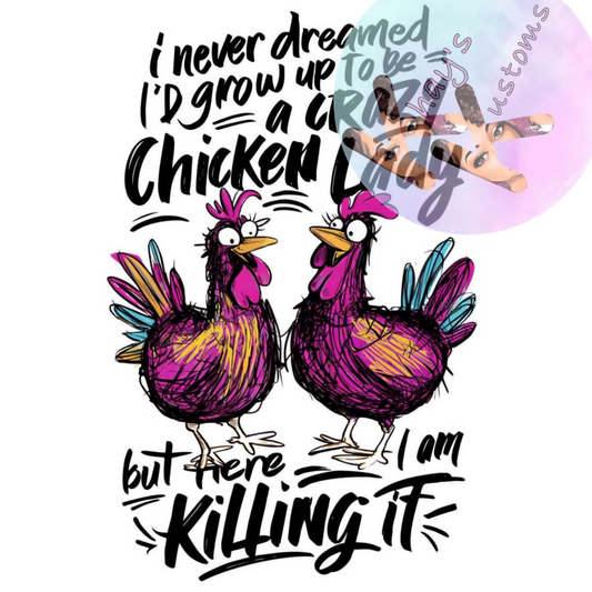 DTF TRANSFER-CHICKEN LADY