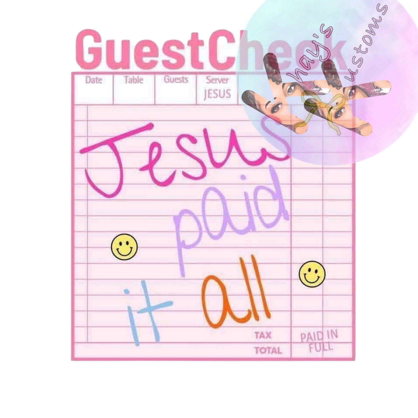 DTF TRANSFER- JESUS PAID IT ALL GUEST CHECK