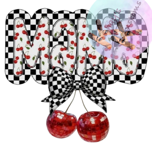 DTF TRANSFER- MAMA CHERRY