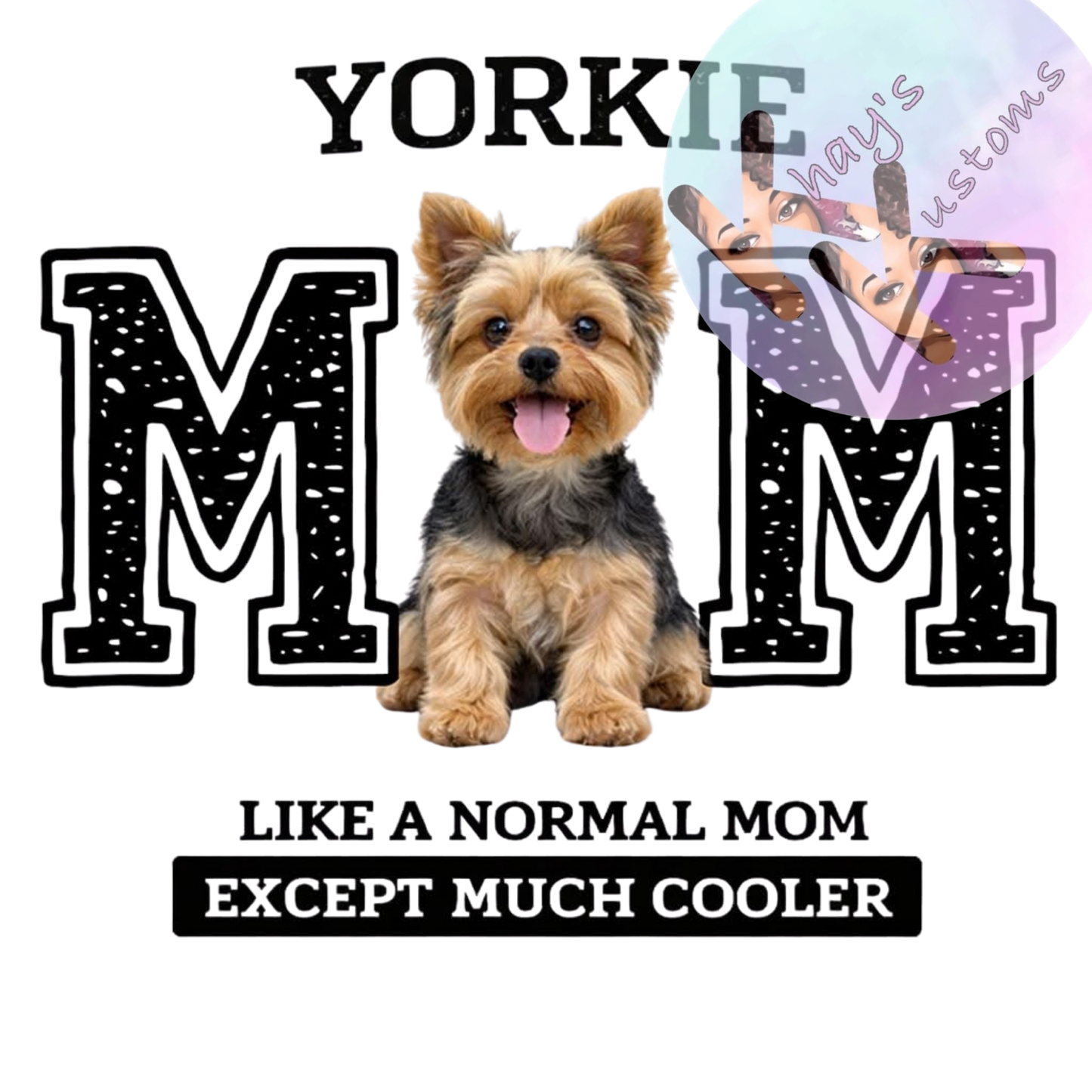 DTF TRANSFER-YORKIE MOM