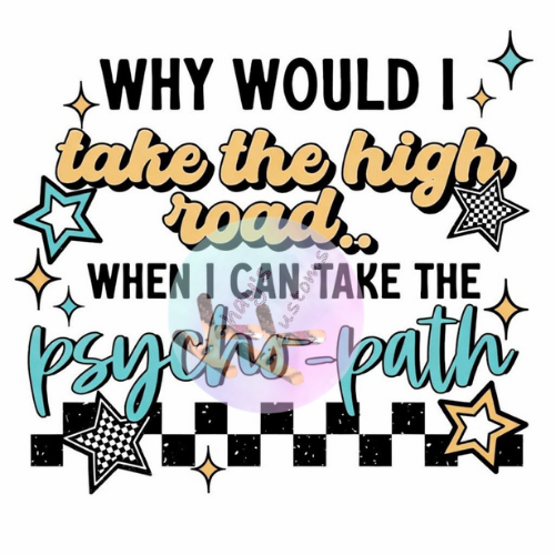 DTF Transfer-Psyco-Path