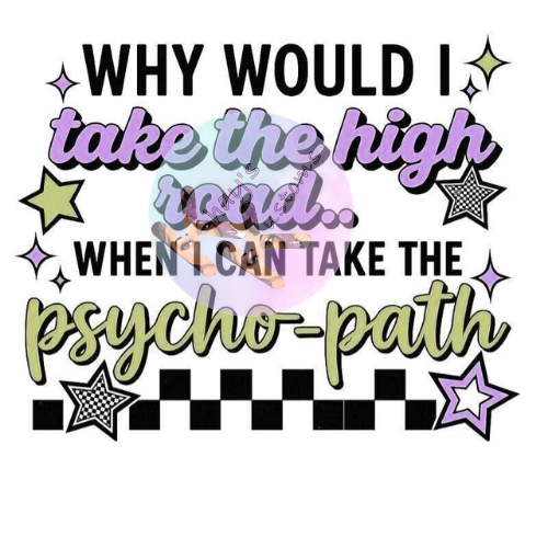 DTF Transfer-Psyco-Path