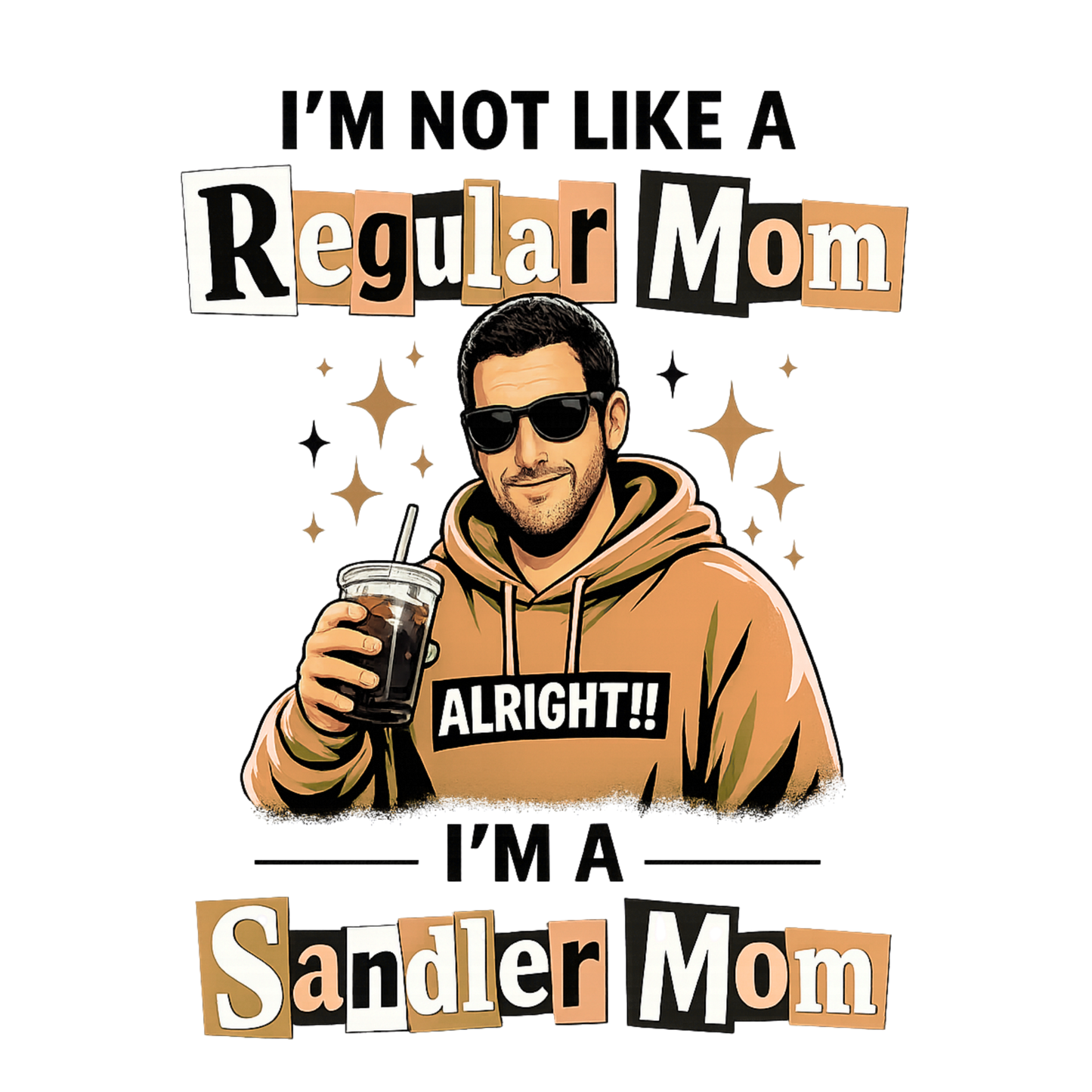 DTF TRANSFER- SANDLER MOM