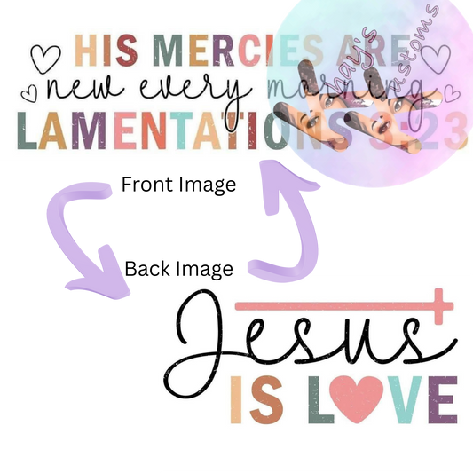 DTF TRANSFER- HIS MERCIES FRONT ANAD BACK IMAGE