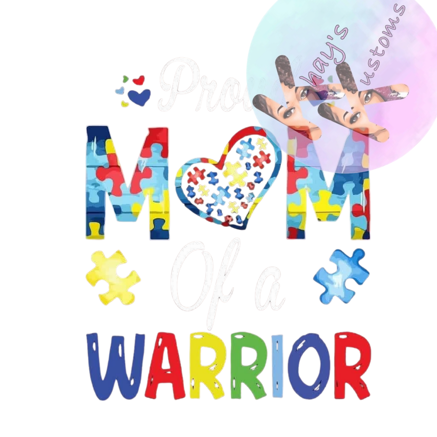 DTF TRANSFER- MOM OF A WARRIOR