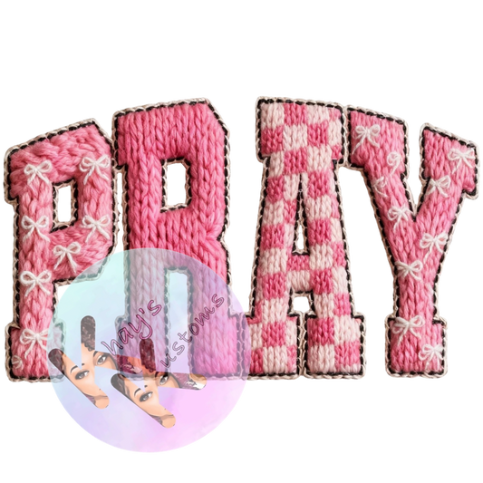 DTF TRANSFER- PINK PRAY