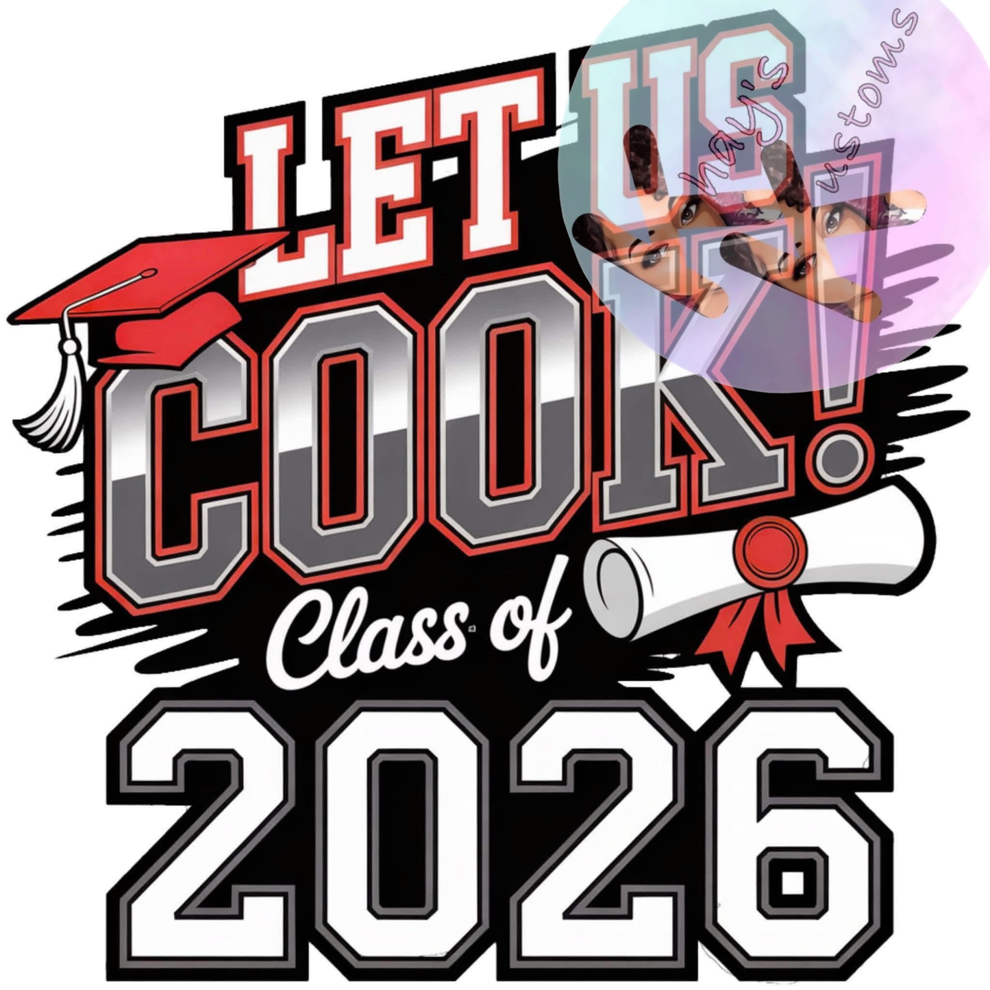 DTF TRANSFER-2026 LET US COOK