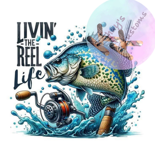 DTF TRANSFER- LIVIN THE REEL LIFE