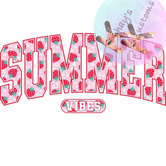 DTF TRANSFER- SUMMBER VIBES STRAWBERRY