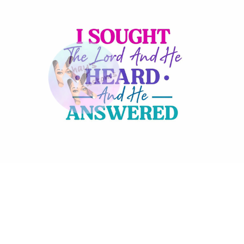 DTF Transfer-I Sought The Lord