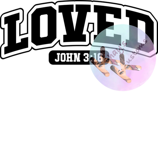 DTF TRANSFER- LOVED BLACK