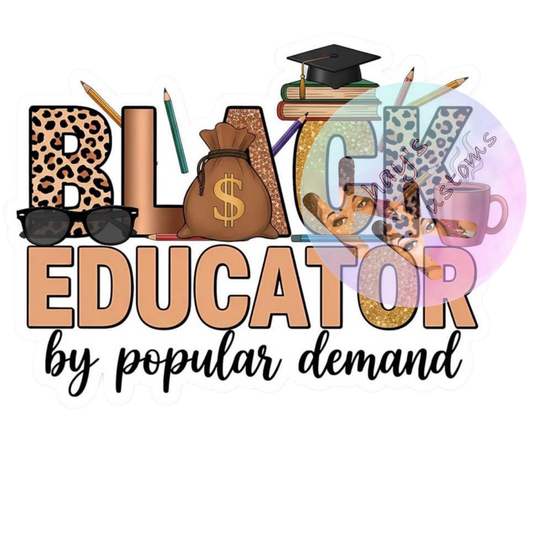 DTF TRANSFER- BLACK EDUCATOR