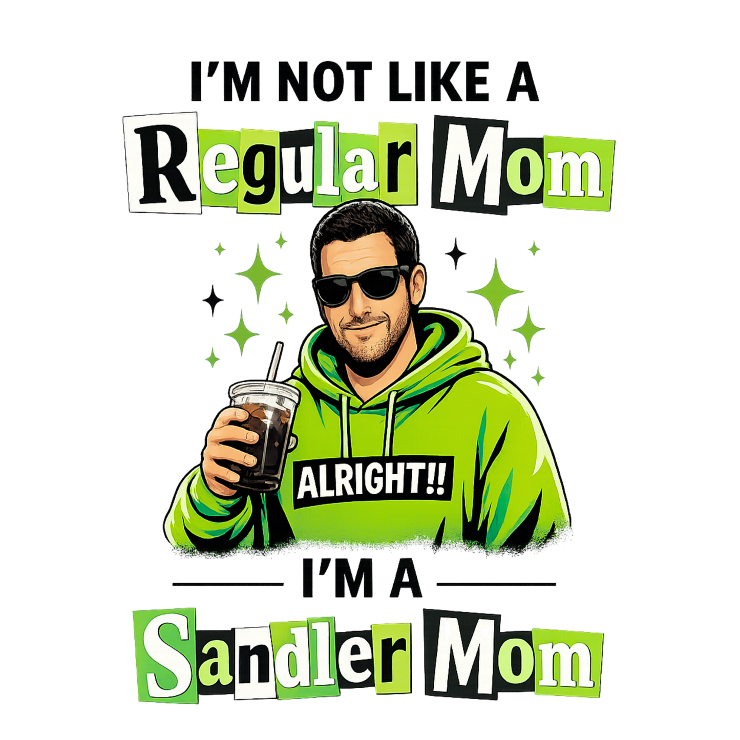 DTF TRANSFER- SANDLER MOM