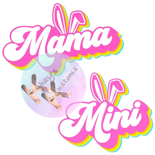 DTF TRANSFER- MAMA AND MIMI EASTER