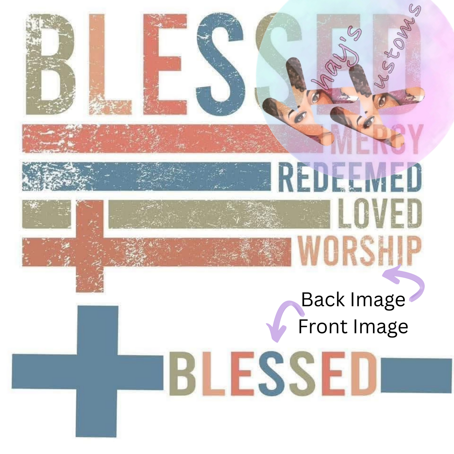 DTF TRANSFER-BLESSED FRONT AND BACK IMAGE