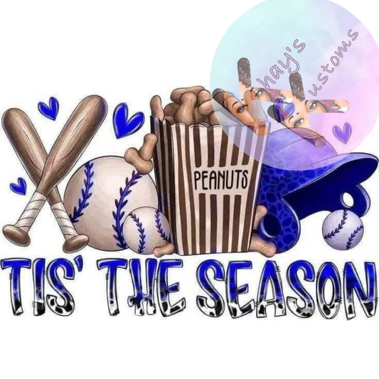 DTF TRANSFER- TIS THE SEASON BLUE BASEBALL