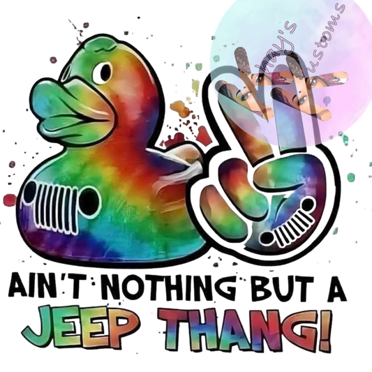 DTF TRANSFER-AINT NOTHING BUT A JEEP THANG