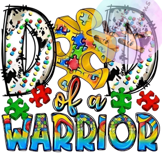 DTF TRANSFER- DAD OF A WARRIOR