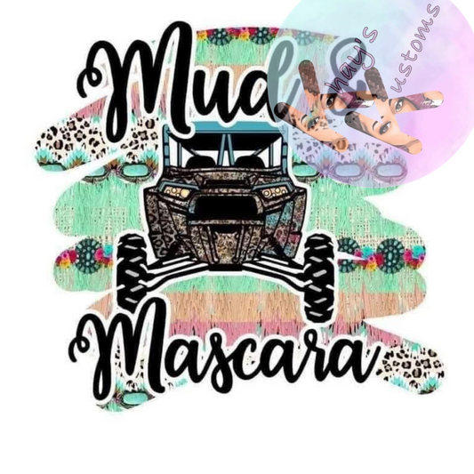 DTF TRANSFER-MUD & MASCARA