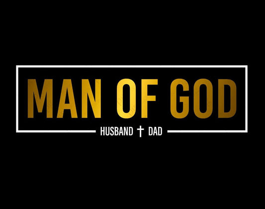 DTF TRANSFER MAN OF GOD