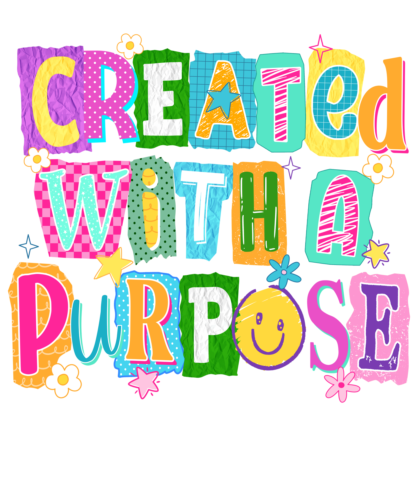 DTF TRANSFER- CREATED WITH PURPOSE