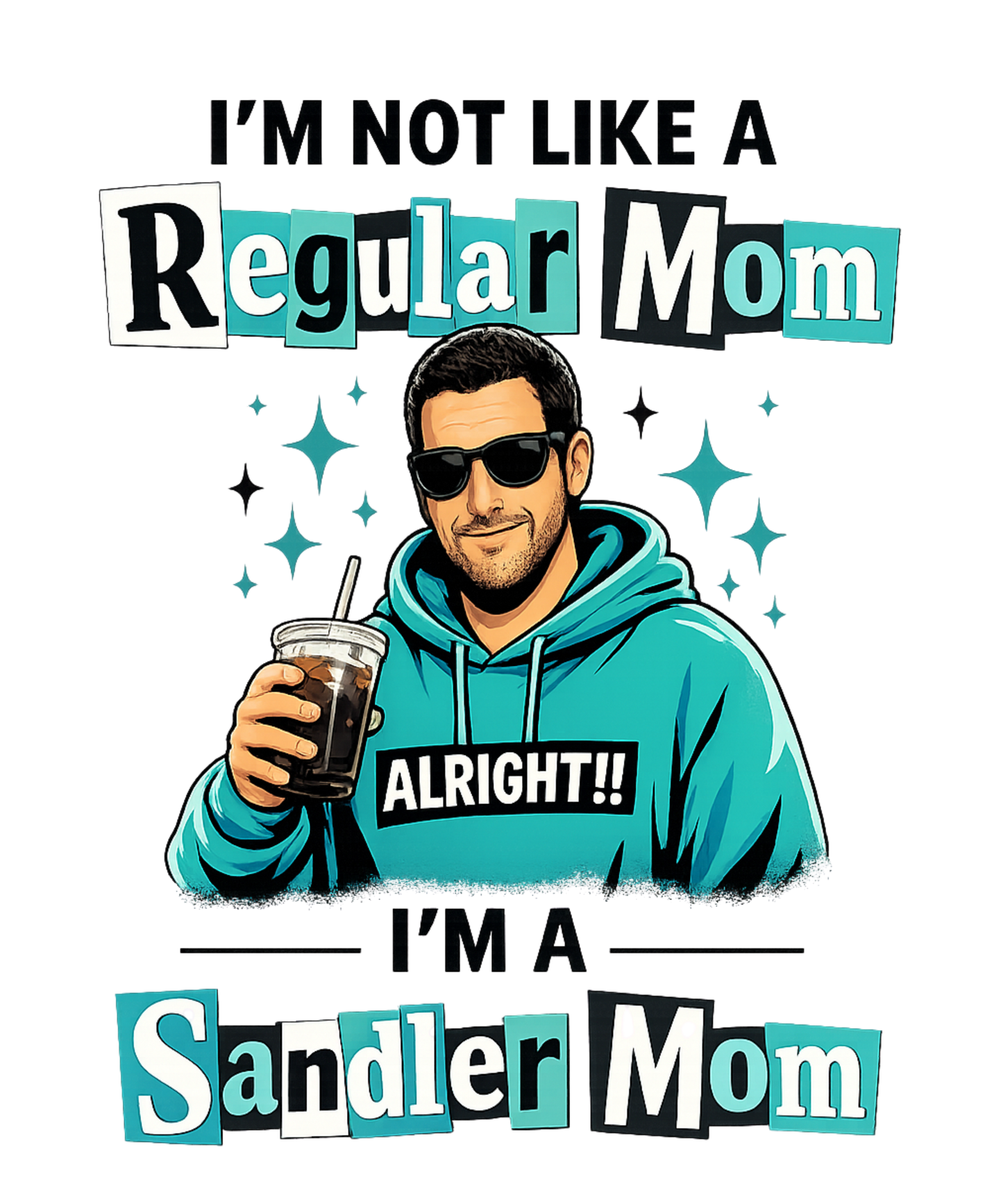 DTF TRANSFER- SANDLER MOM