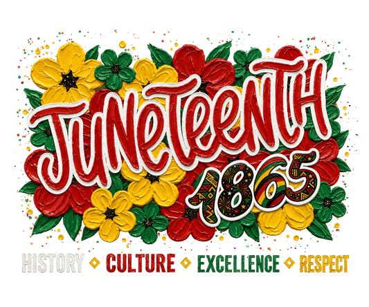 DTF TRANSFER-JUNETEENTH FLOWERS