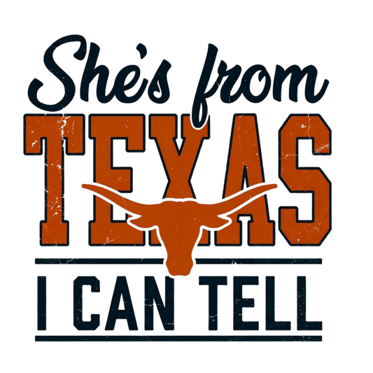 DTF TRANSFER- SHE'S FROM TEXAS